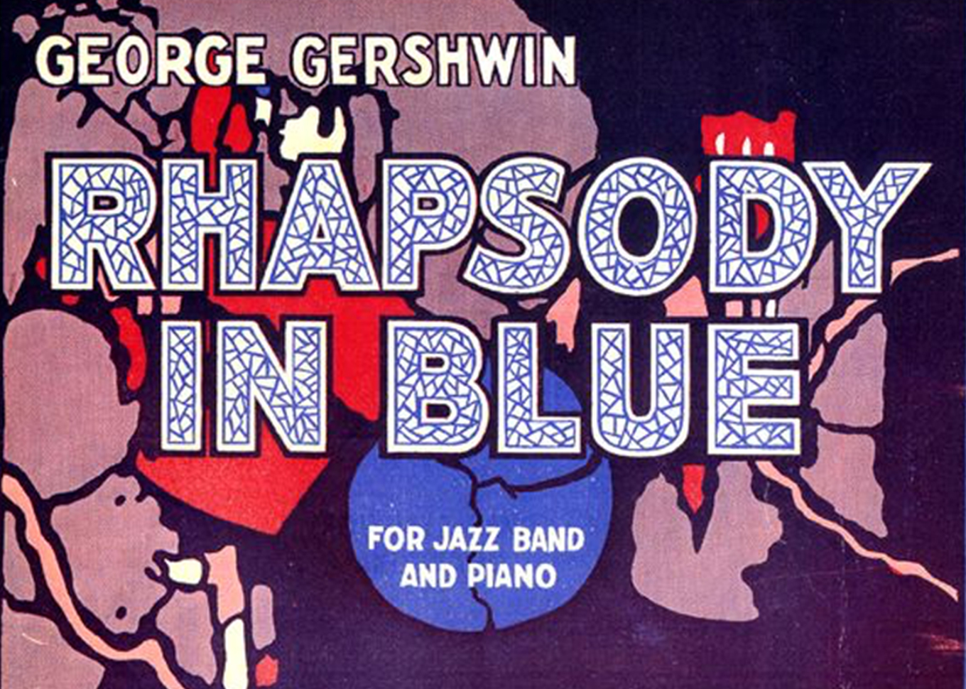 Rhapsody In Blue: Gershwin 